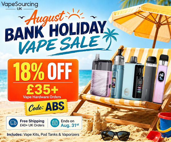 VapeSourcing UK August Bank Holiday Vape Sale